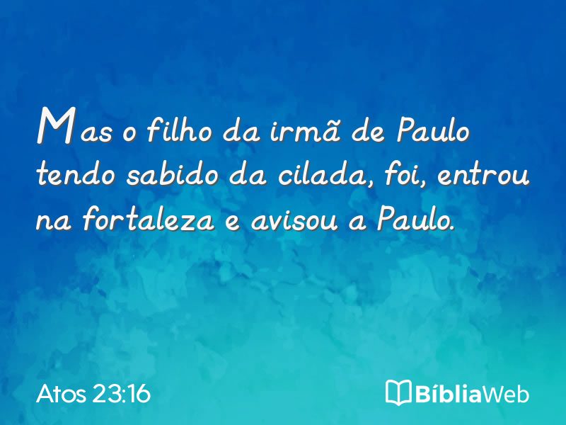 Atos 23:16 em imagem para compartilhar