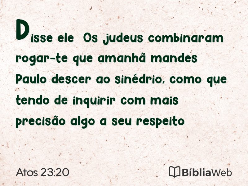 Atos 23:20 em imagem para compartilhar