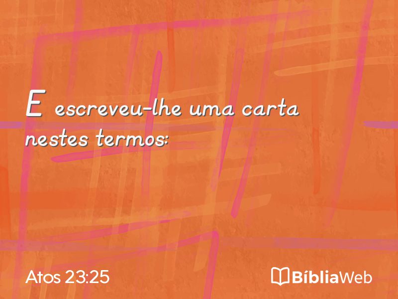 Atos 23:25 em imagem para compartilhar