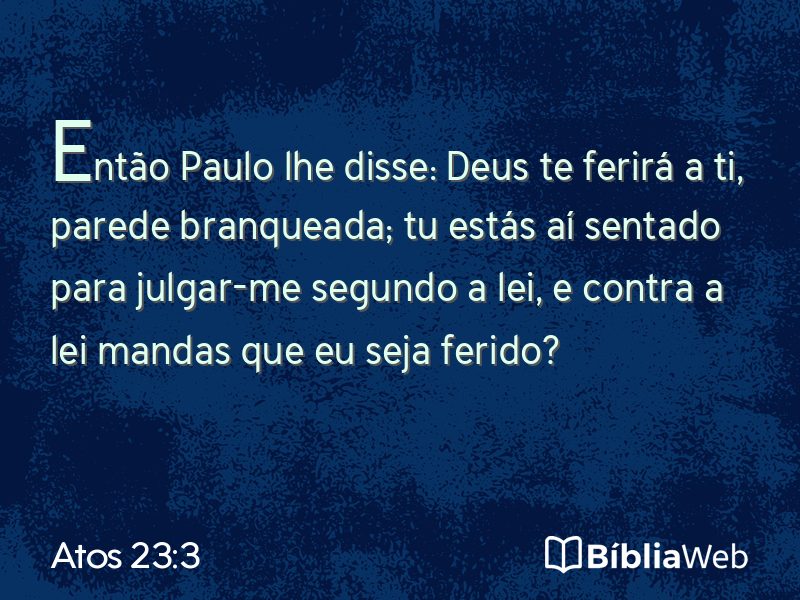 Atos 23:3 em imagem para compartilhar