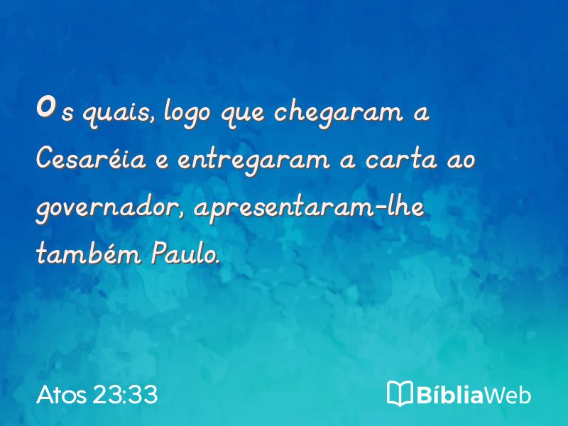Atos 23:33 em imagem para compartilhar