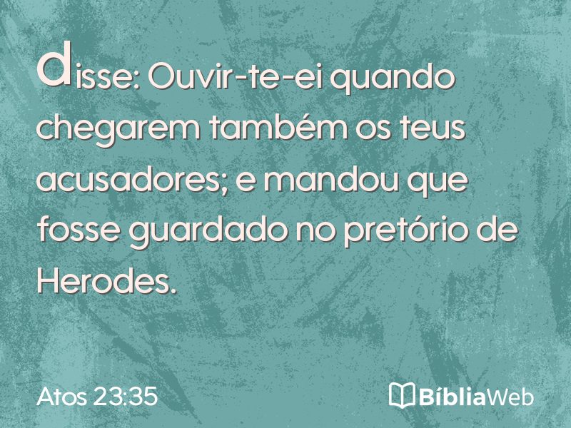 Atos 23:35 em imagem para compartilhar