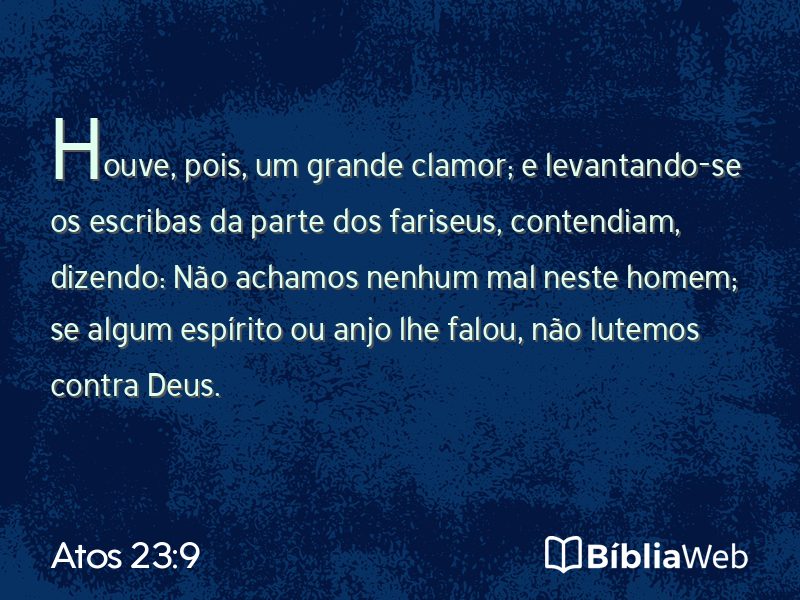 Atos 23:9 em imagem para compartilhar