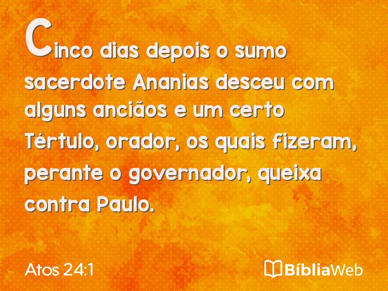 Atos 24:1 em imagem para compartilhar