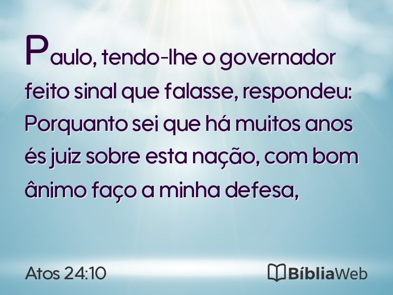 Atos 24:10 em imagem para compartilhar