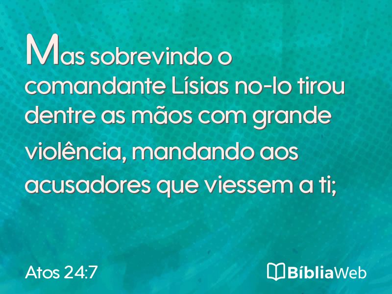 Atos 24:7 em imagem para compartilhar