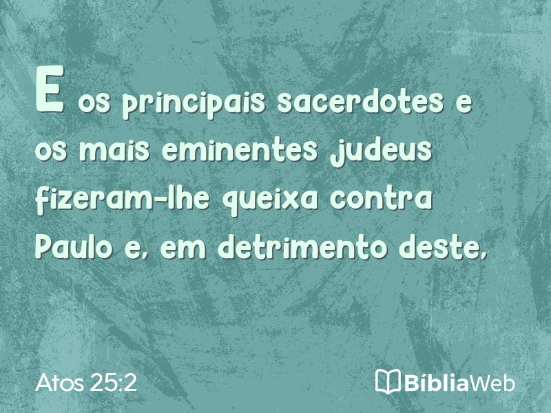Atos 25:2 em imagem para compartilhar