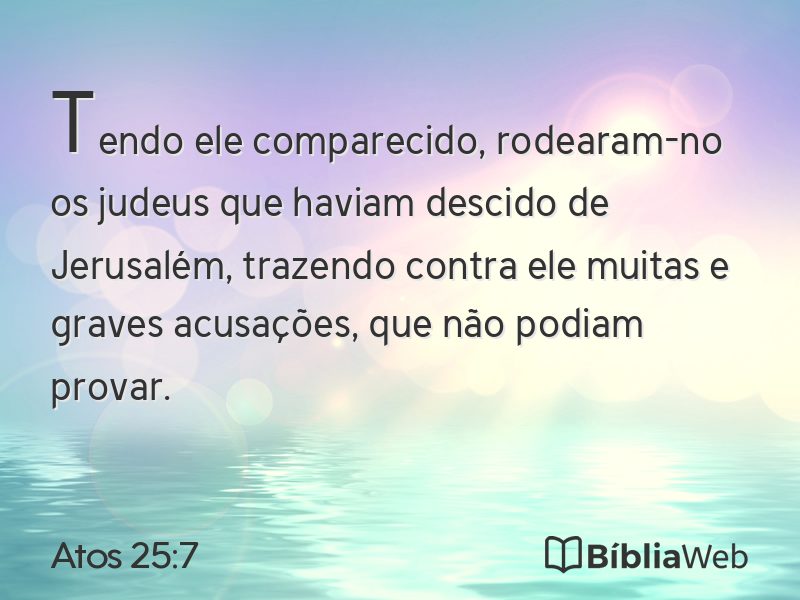 Atos 25:7 em imagem para compartilhar