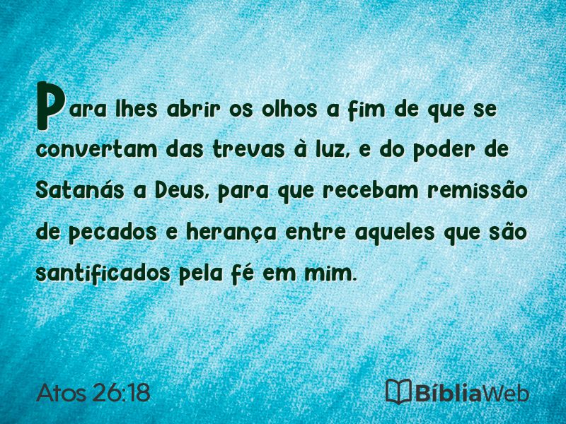 Atos 26:18 em imagem para compartilhar