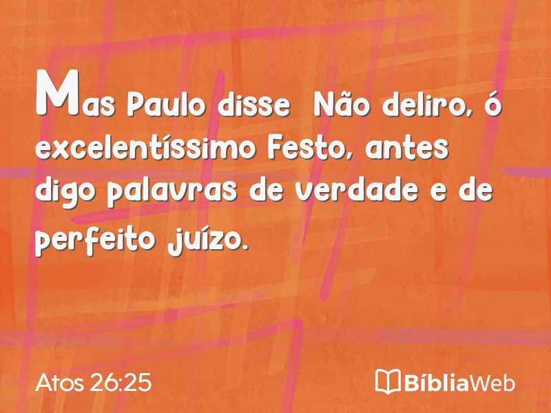 Atos 26:25 em imagem para compartilhar