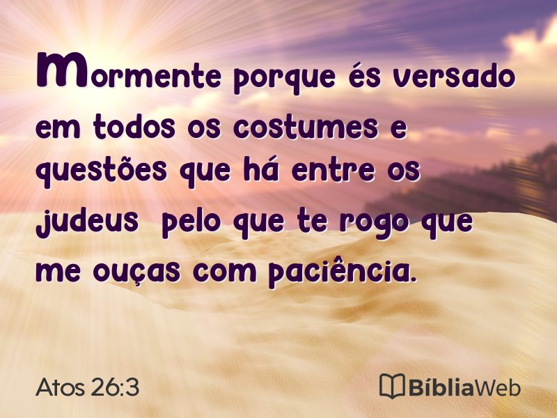Atos 26:3 em imagem para compartilhar