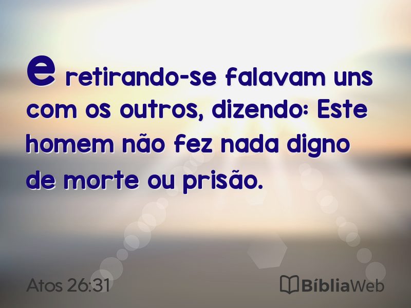 Atos 26:31 em imagem para compartilhar