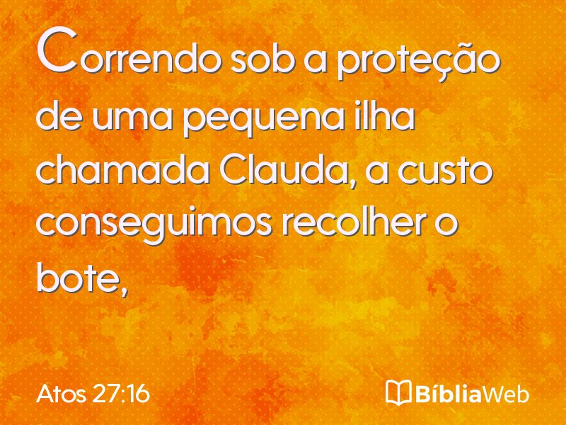 Atos 27:16 em imagem para compartilhar