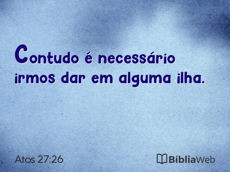 Atos 27:26 em imagem para compartilhar