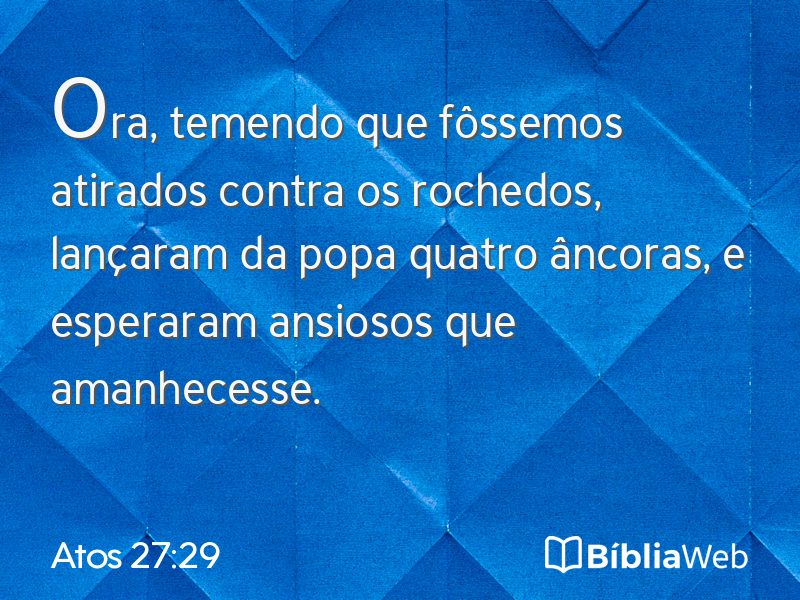 Atos 27:29 em imagem para compartilhar