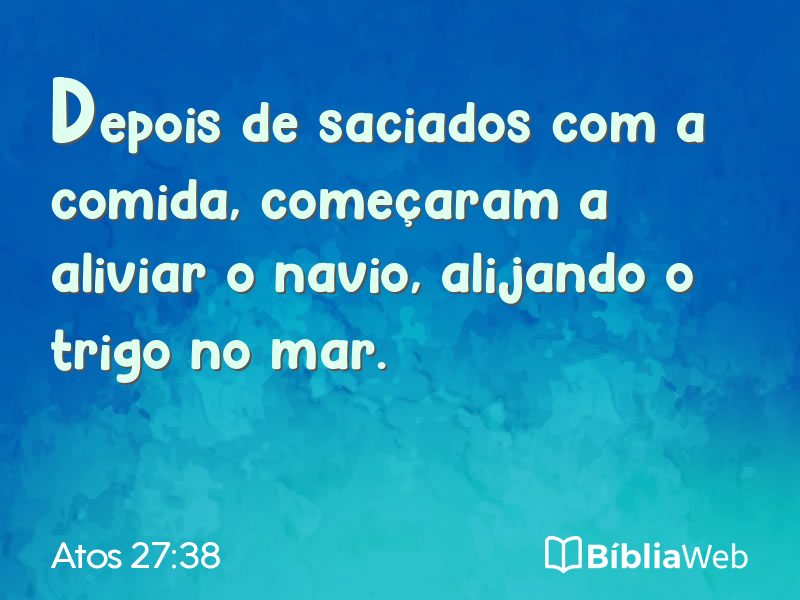 Atos 27:38 em imagem para compartilhar