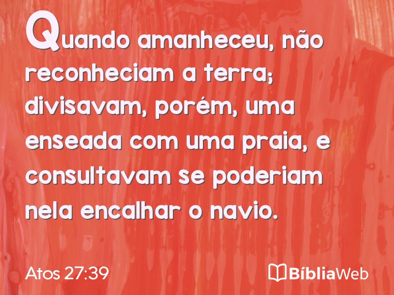 Atos 27:39 em imagem para compartilhar