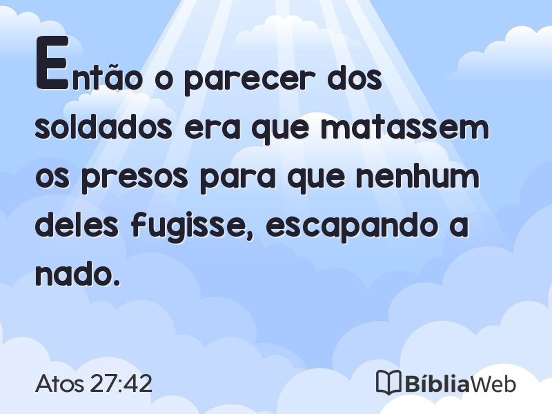 Atos 27:42 em imagem para compartilhar