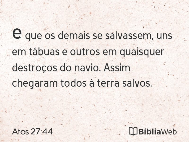 Atos 27:44 em imagem para compartilhar