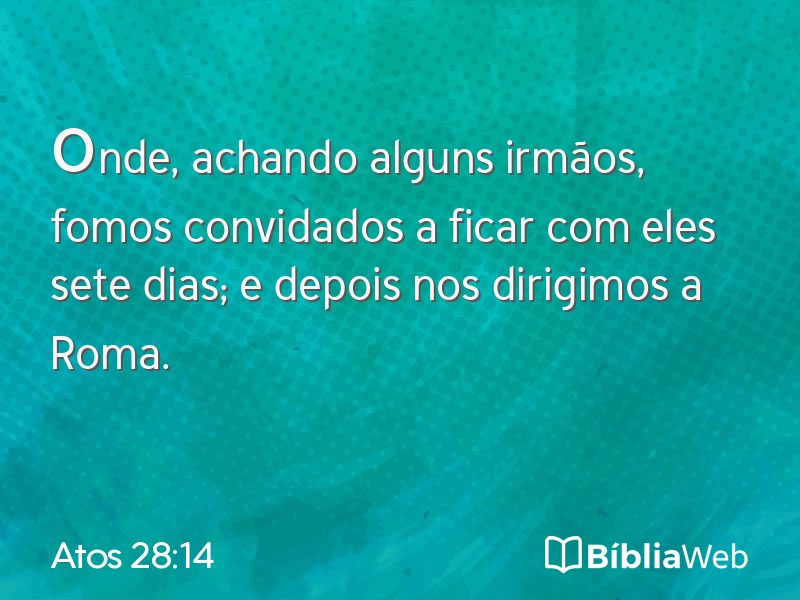 Atos 28:14 em imagem para compartilhar