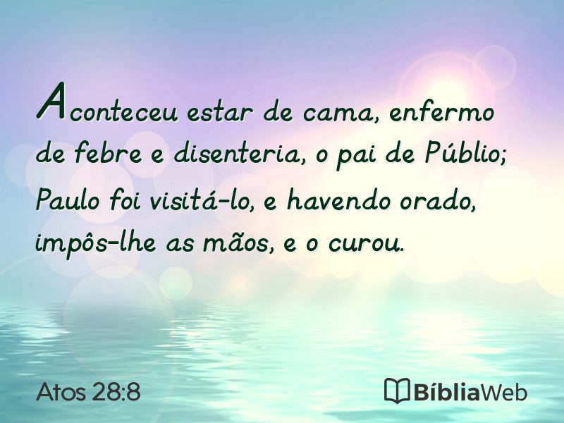 Atos 28:8 em imagem para compartilhar