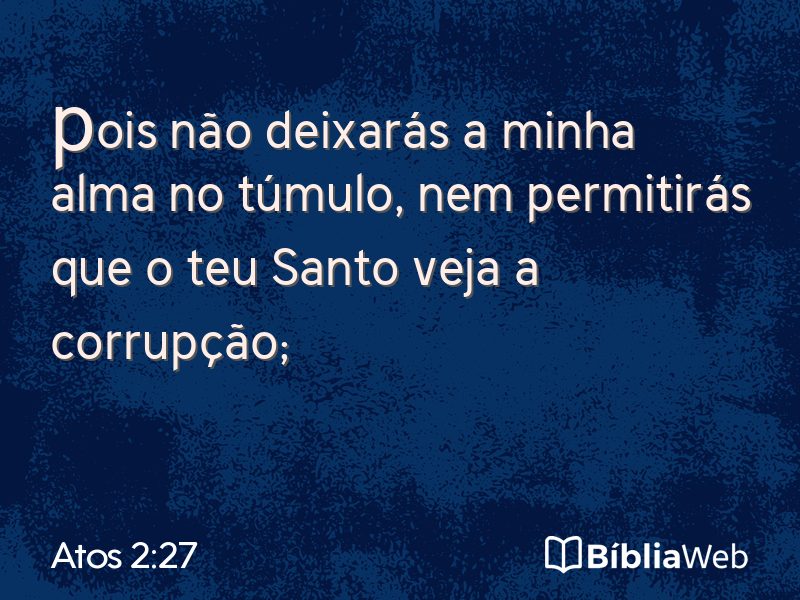 Atos 2:27 em imagem para compartilhar