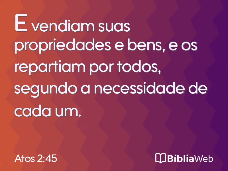 Atos 2:45 em imagem para compartilhar