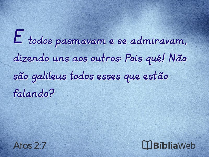 Atos 2:7 em imagem para compartilhar