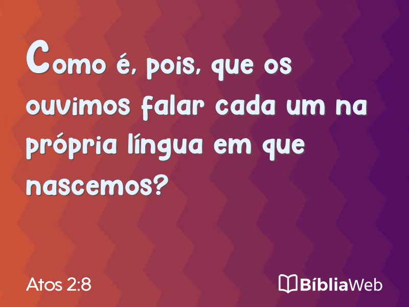 Atos 2:8 em imagem para compartilhar