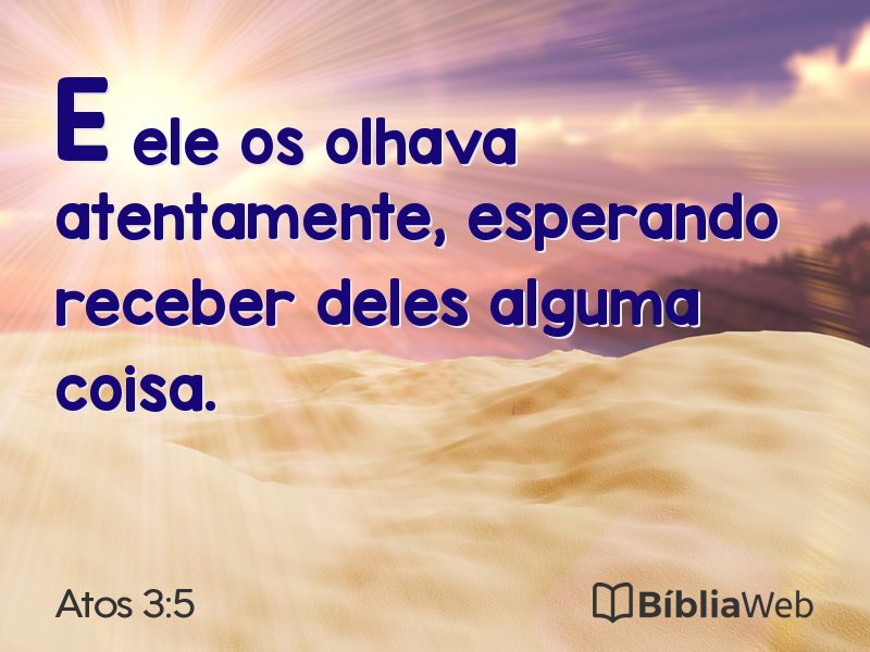 Atos 3:5 em imagem para compartilhar