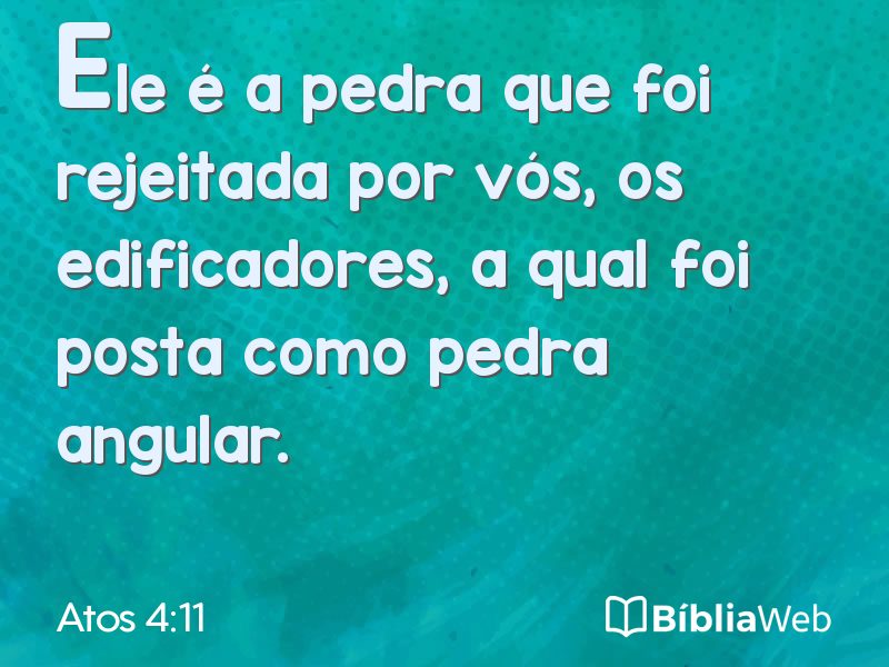 Atos 4:11 em imagem para compartilhar