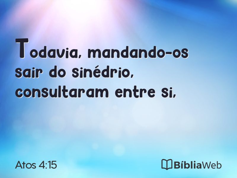 Atos 4:15 em imagem para compartilhar