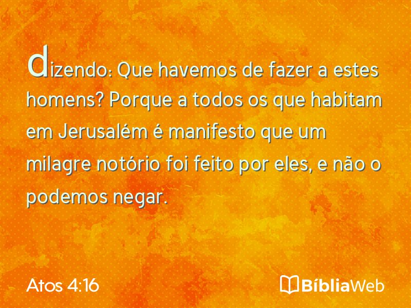 Atos 4:16 em imagem para compartilhar