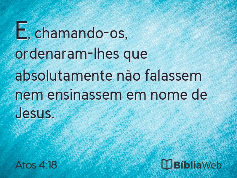 Atos 4:18 em imagem para compartilhar
