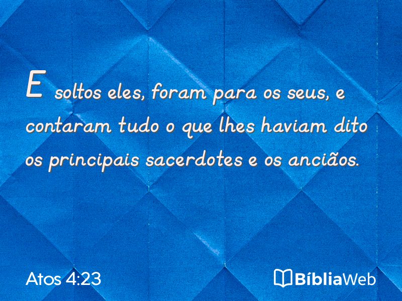 Atos 4:23 em imagem para compartilhar