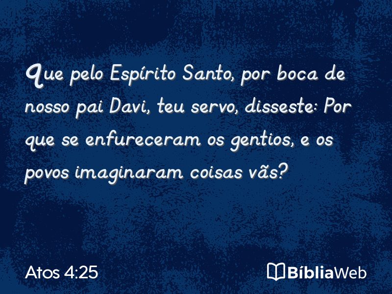 Atos 4:25 em imagem para compartilhar