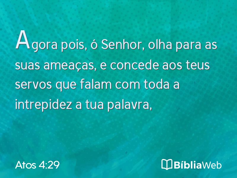 Atos 4:29 em imagem para compartilhar