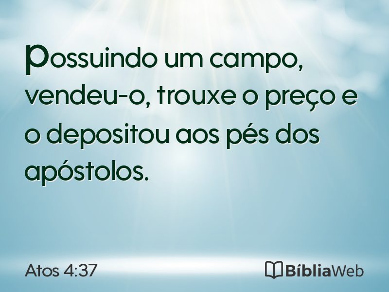 Atos 4:37 em imagem para compartilhar