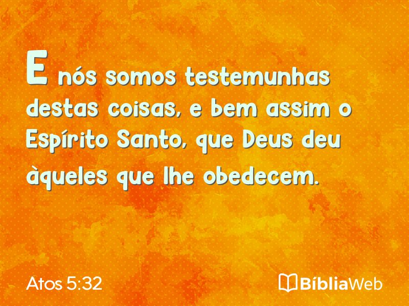 Atos 5:32 em imagem para compartilhar