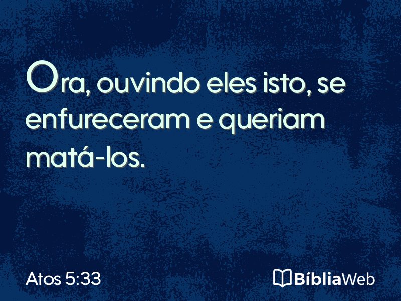 Atos 5:33 em imagem para compartilhar