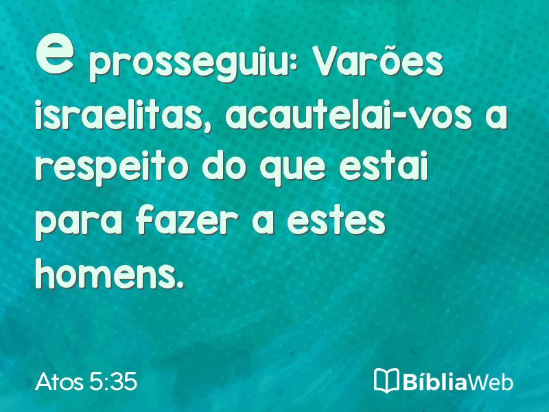 Atos 5:35 em imagem para compartilhar