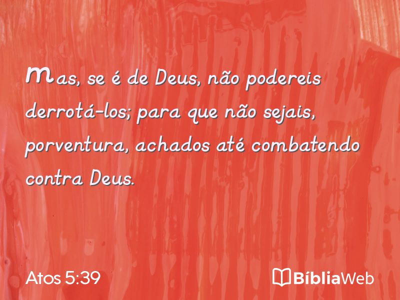 Atos 5:39 em imagem para compartilhar