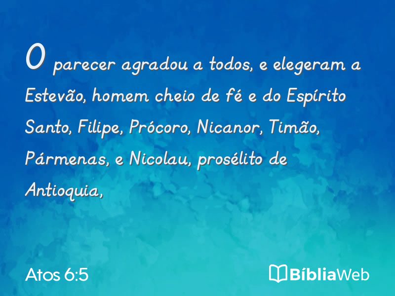 Atos 6:5 em imagem para compartilhar