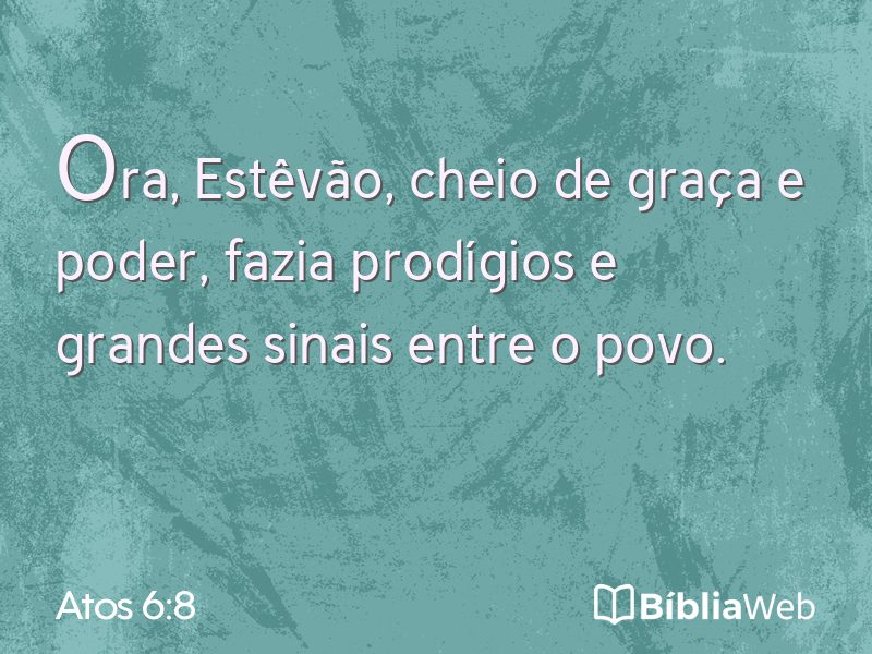 Atos 6:8 em imagem para compartilhar