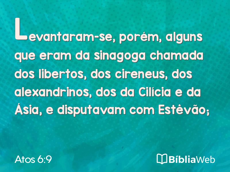 Atos 6:9 em imagem para compartilhar