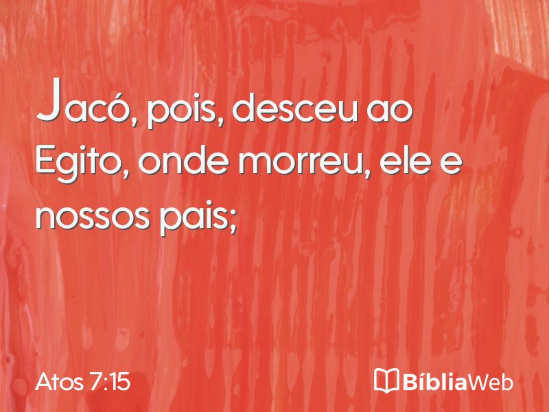 Atos 7:15 em imagem para compartilhar