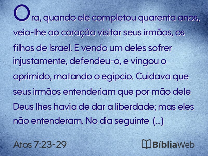 Atos 7:23-29 em imagem para compartilhar
