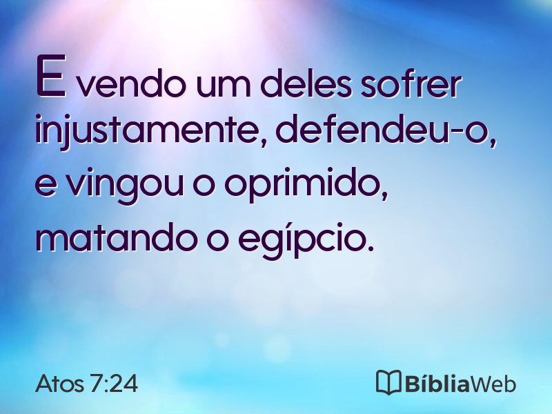 Atos 7:24 em imagem para compartilhar