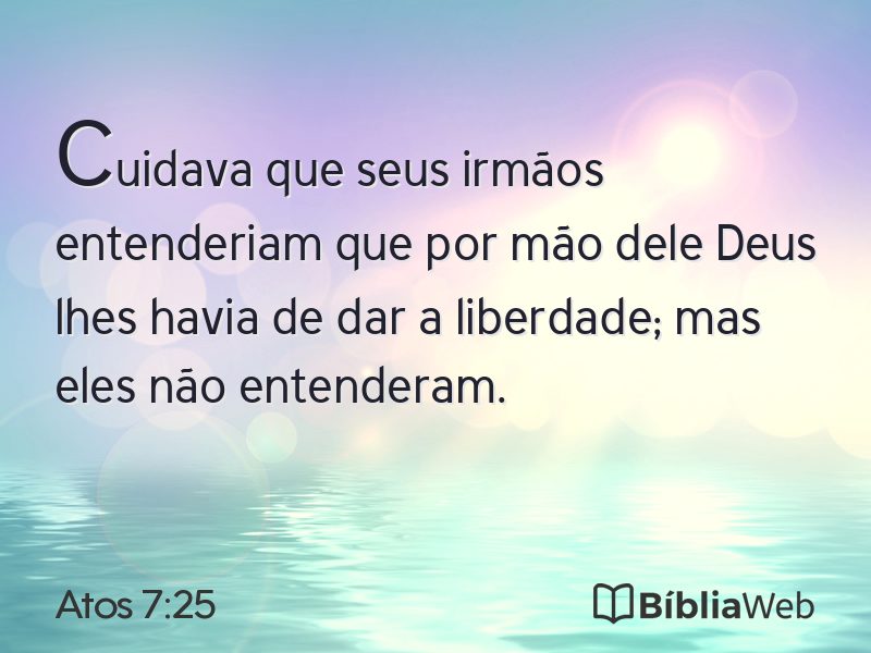 Atos 7:25 em imagem para compartilhar