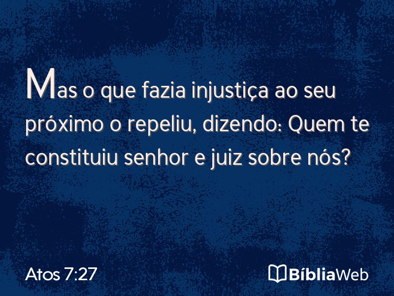 Atos 7:27 em imagem para compartilhar